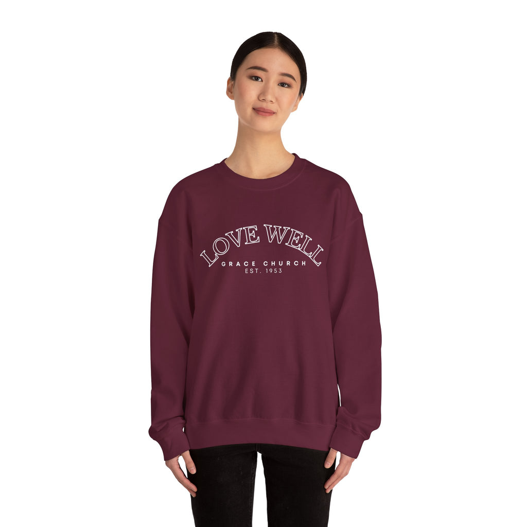 Crewneck Sweatshirt — "Love Well" Grace Church Est. 1951 Minimal Pullover