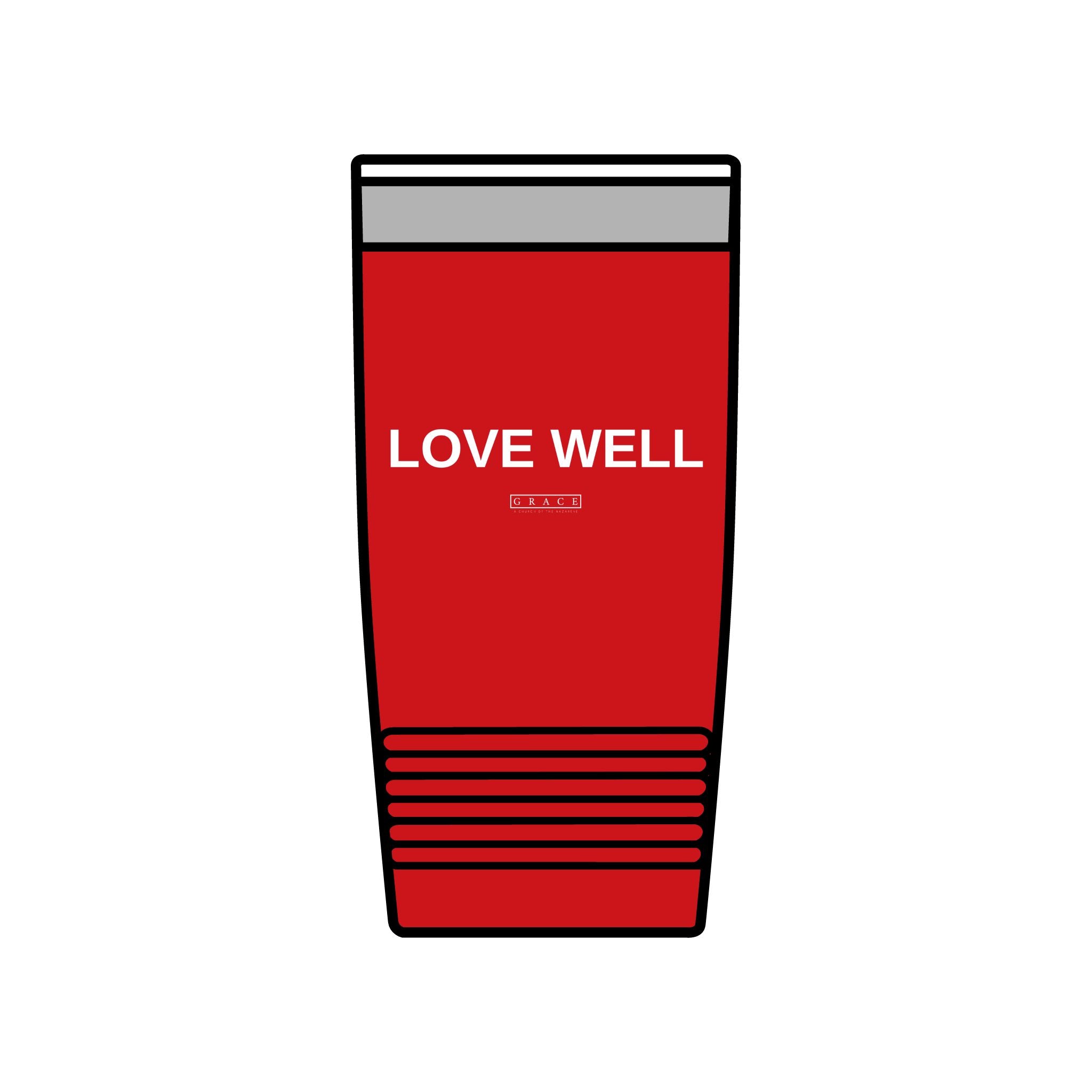 20oz Insulated Tumbler — "LOVE WELL" Travel Mug