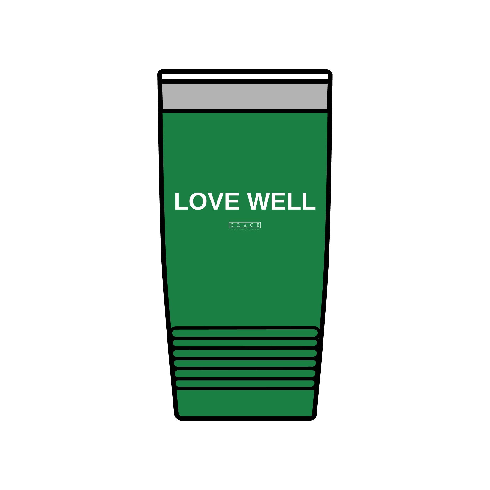 20oz Insulated Tumbler — "LOVE WELL" Travel Mug