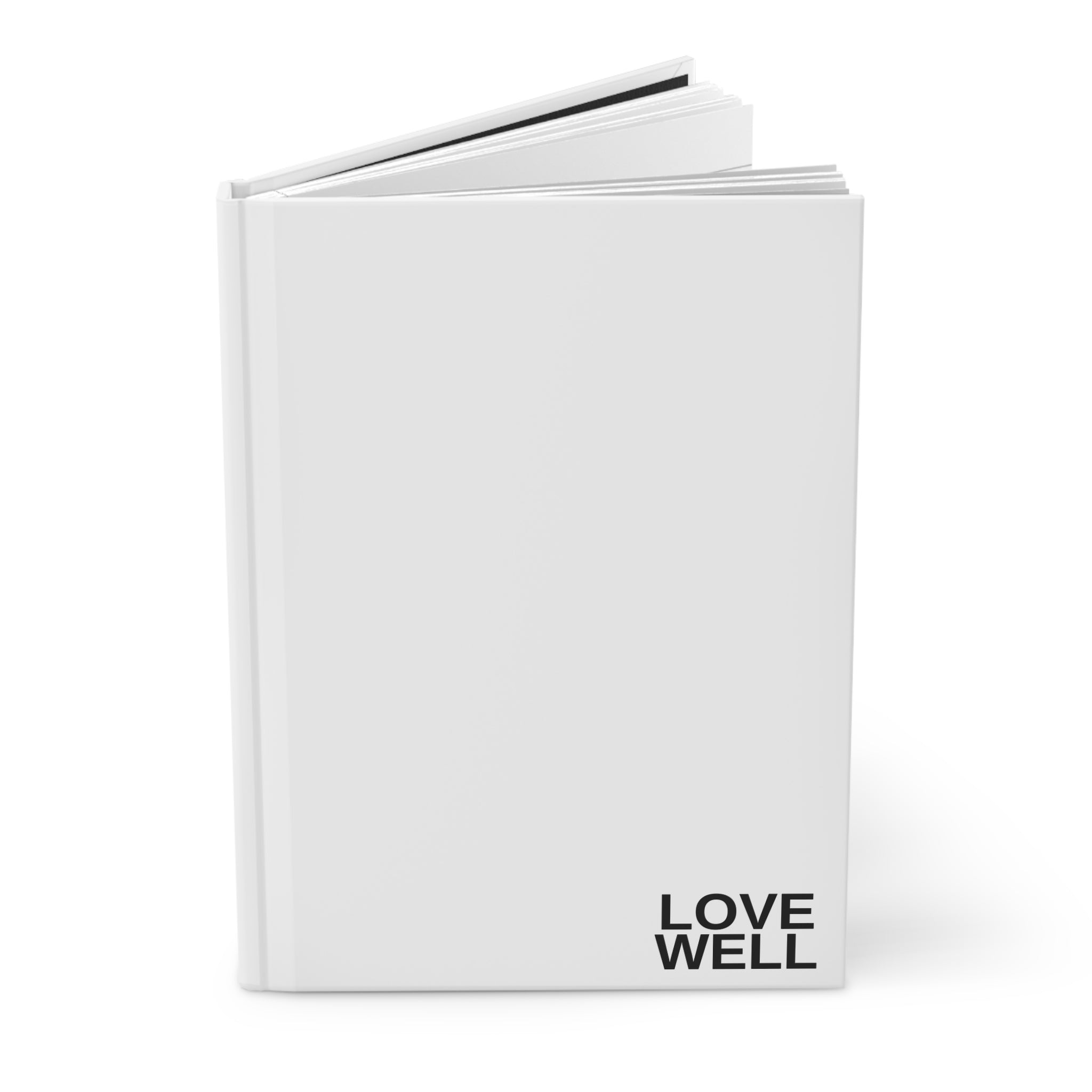 Hardcover Journal — Minimalist "Love Well" & "Grace" Notebook