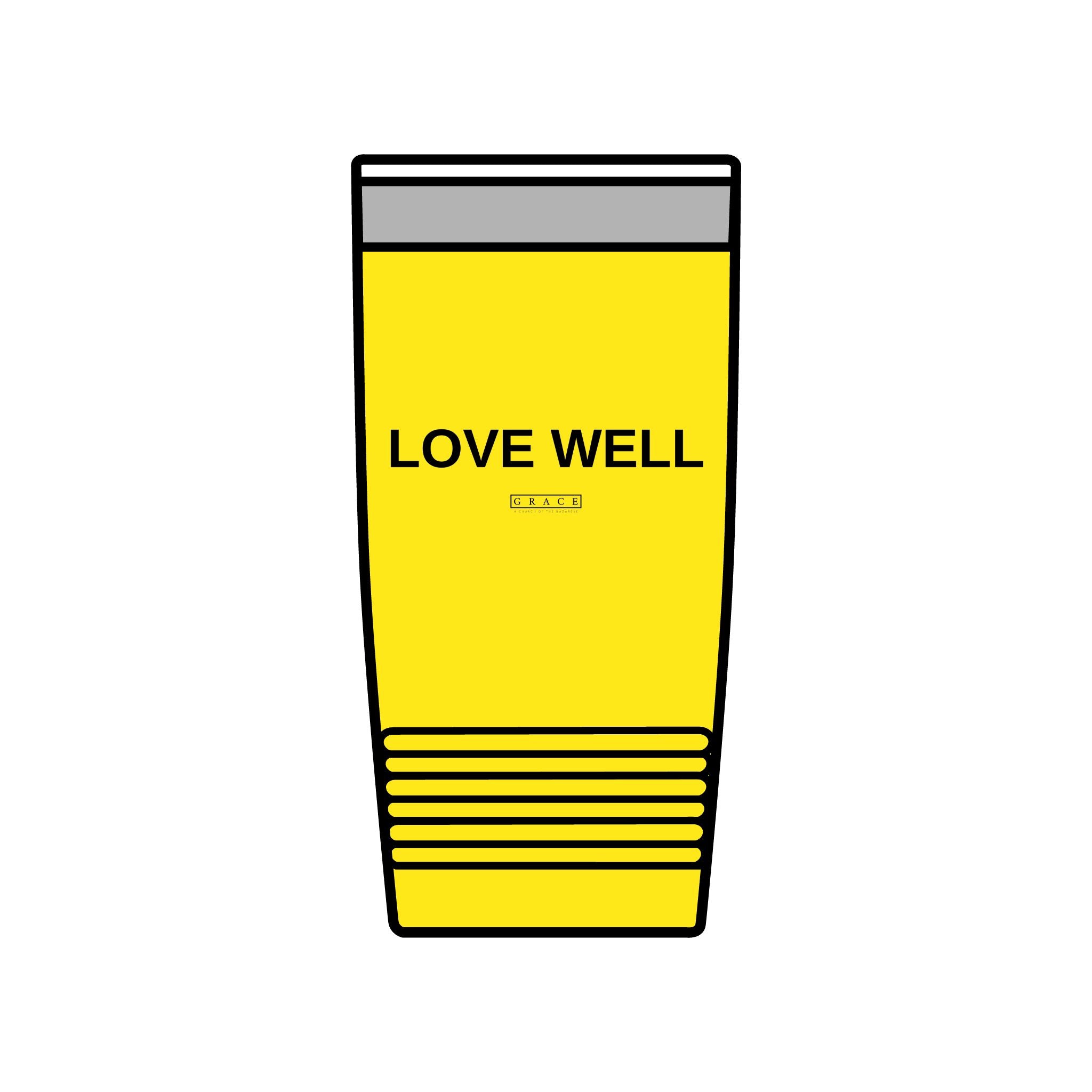 20oz Insulated Tumbler — "LOVE WELL" Travel Mug