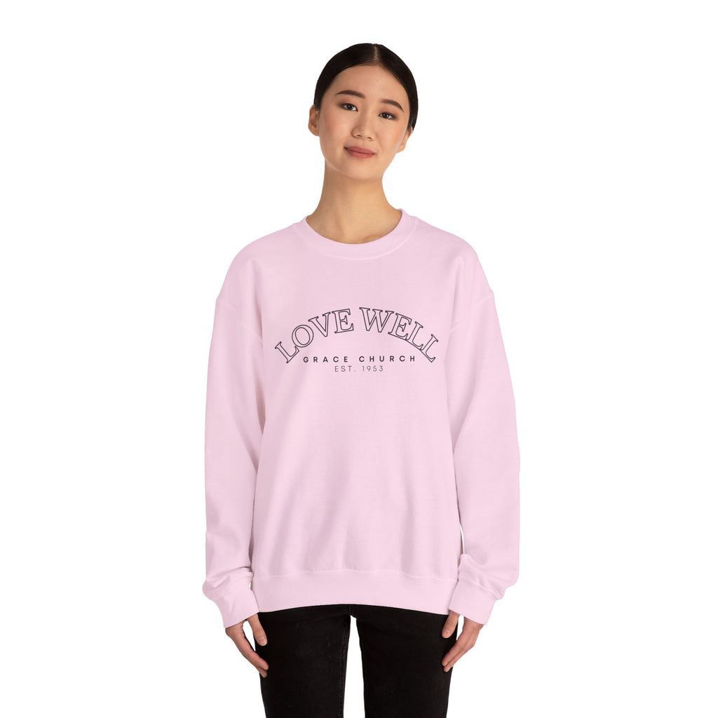 Crewneck Sweatshirt — "Love Well" Grace Church Est. 1951 Minimal Pullover