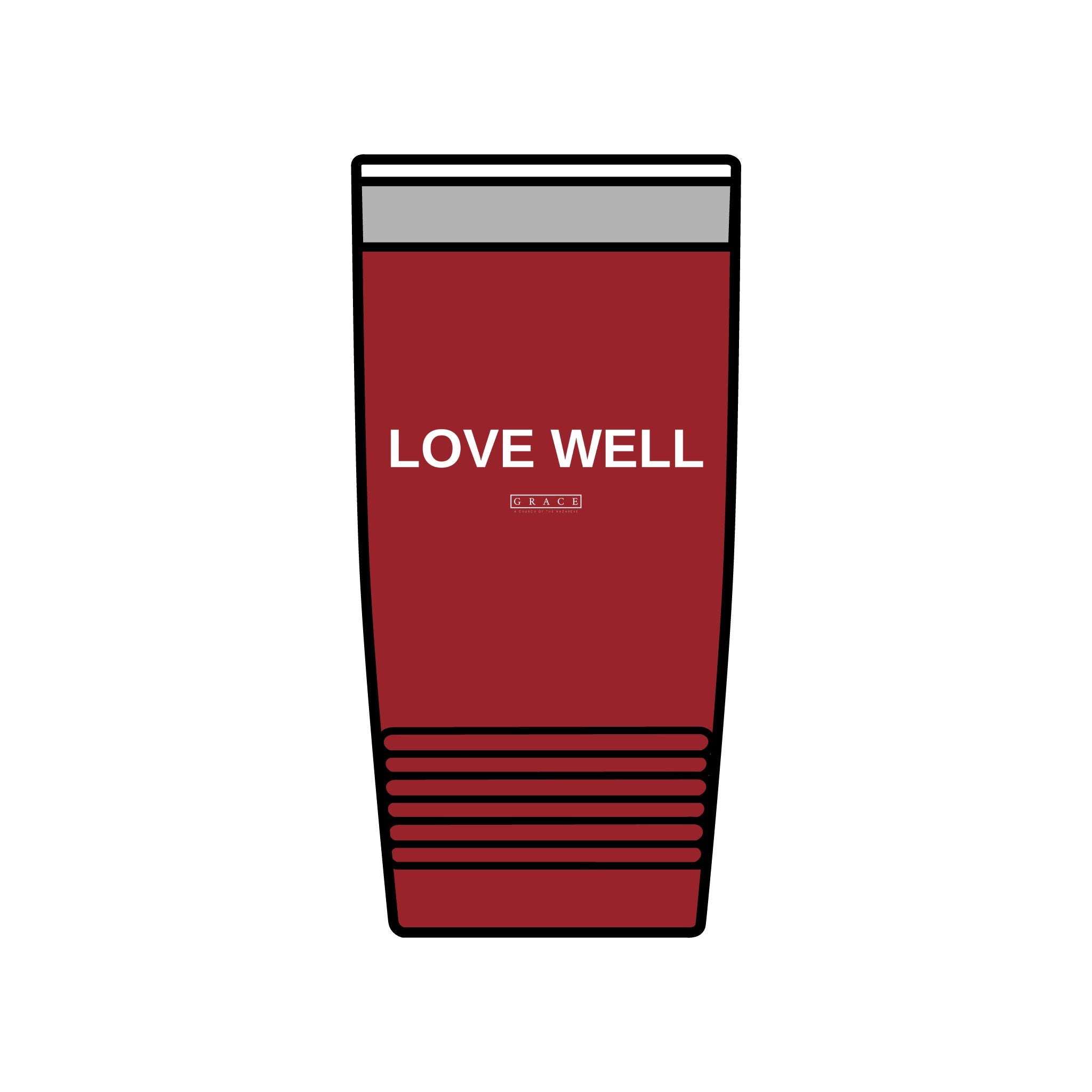 20oz Insulated Tumbler — "LOVE WELL" Travel Mug