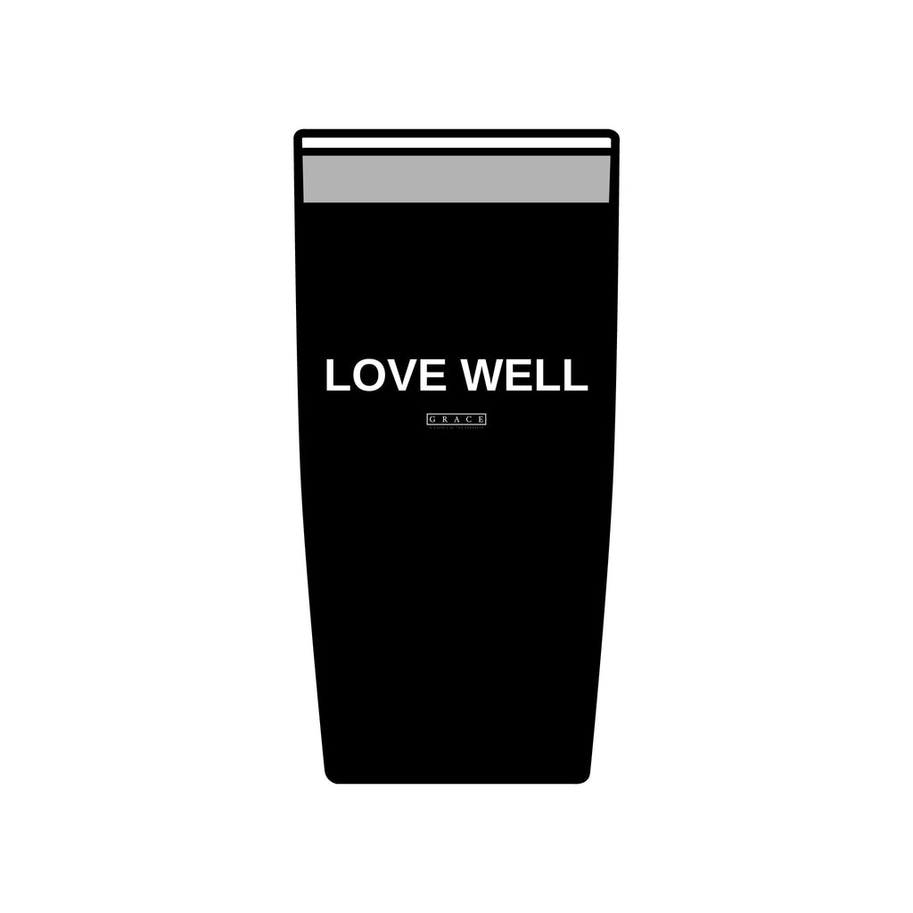 20oz Insulated Tumbler — "LOVE WELL" Travel Mug