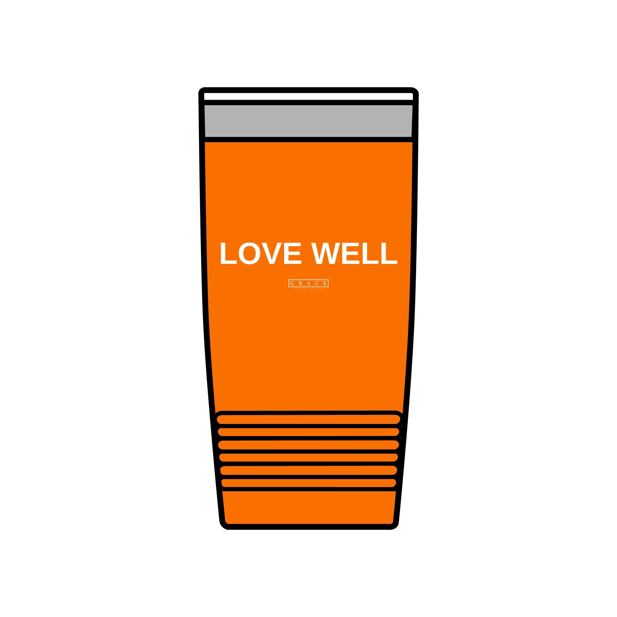 20oz Insulated Tumbler — "LOVE WELL" Travel Mug